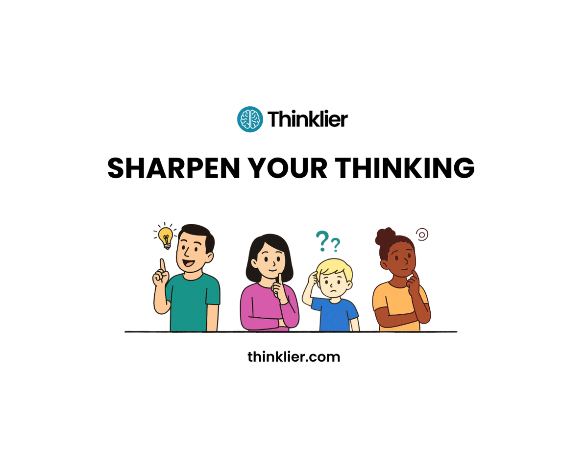 Thinklier | Tools and ideas for sharper thinking cover image